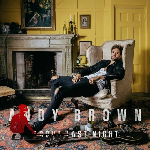 Andy Brown - About Last Night